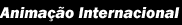 Anima��o Internacional