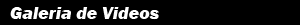 Galeria de Videos