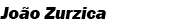 Joao Zurzica